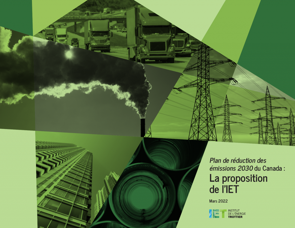 REPORT – CANADA’S 2030 EMISSIONS REDUCTION PLAN: THE IET PROPOSAL
